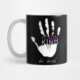 Human Kind | Be Kind | Humanity Mug